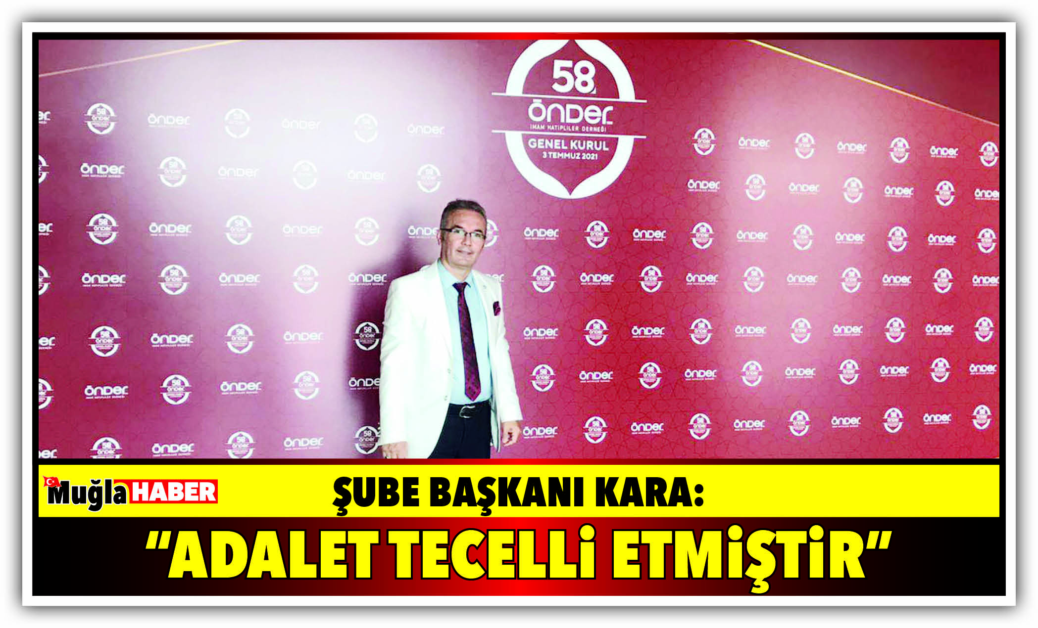 Şube Başkanı Kara:  "Adalet tecelli etmiştir"  