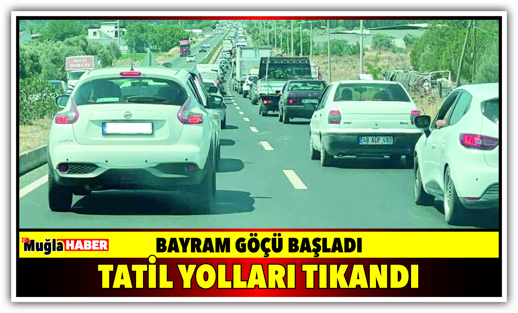 TATİL YOLLARI TIKANDI