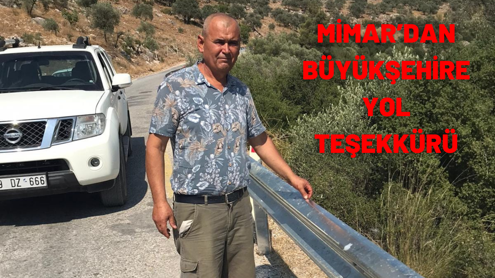 MİMAR’DAN BÜYÜKŞEHİRE YOL TEŞEKKÜRÜ