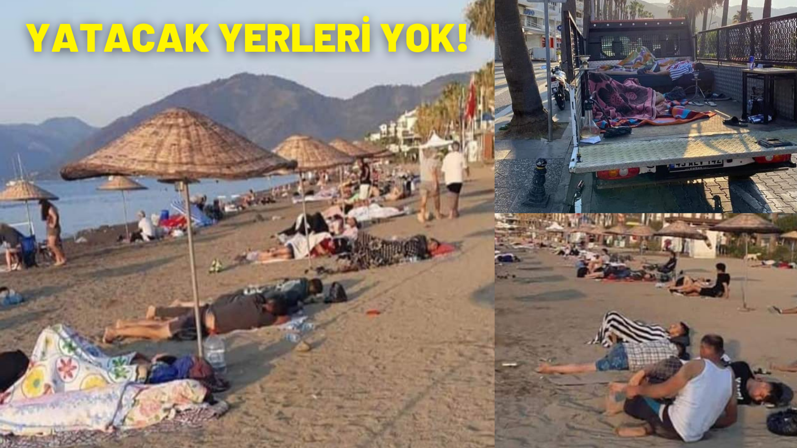 YATACAK YERLERİ YOK!