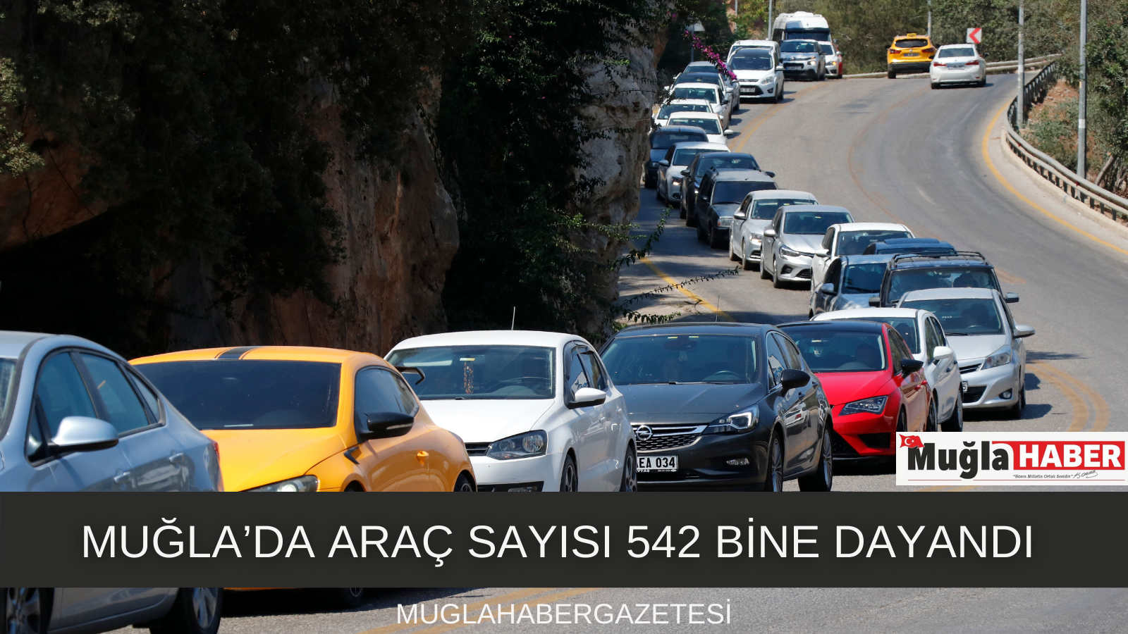 MUĞLA’DA ARAÇ SAYISI 542 BİNE DAYANDI