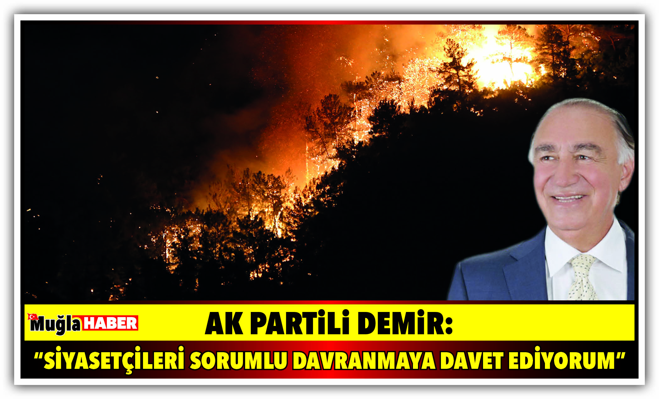 AK PARTİLİ DEMİR:  “SİYASETÇİLERİ SORUMLU DAVRANMAYA DAVET EDİYORUM”