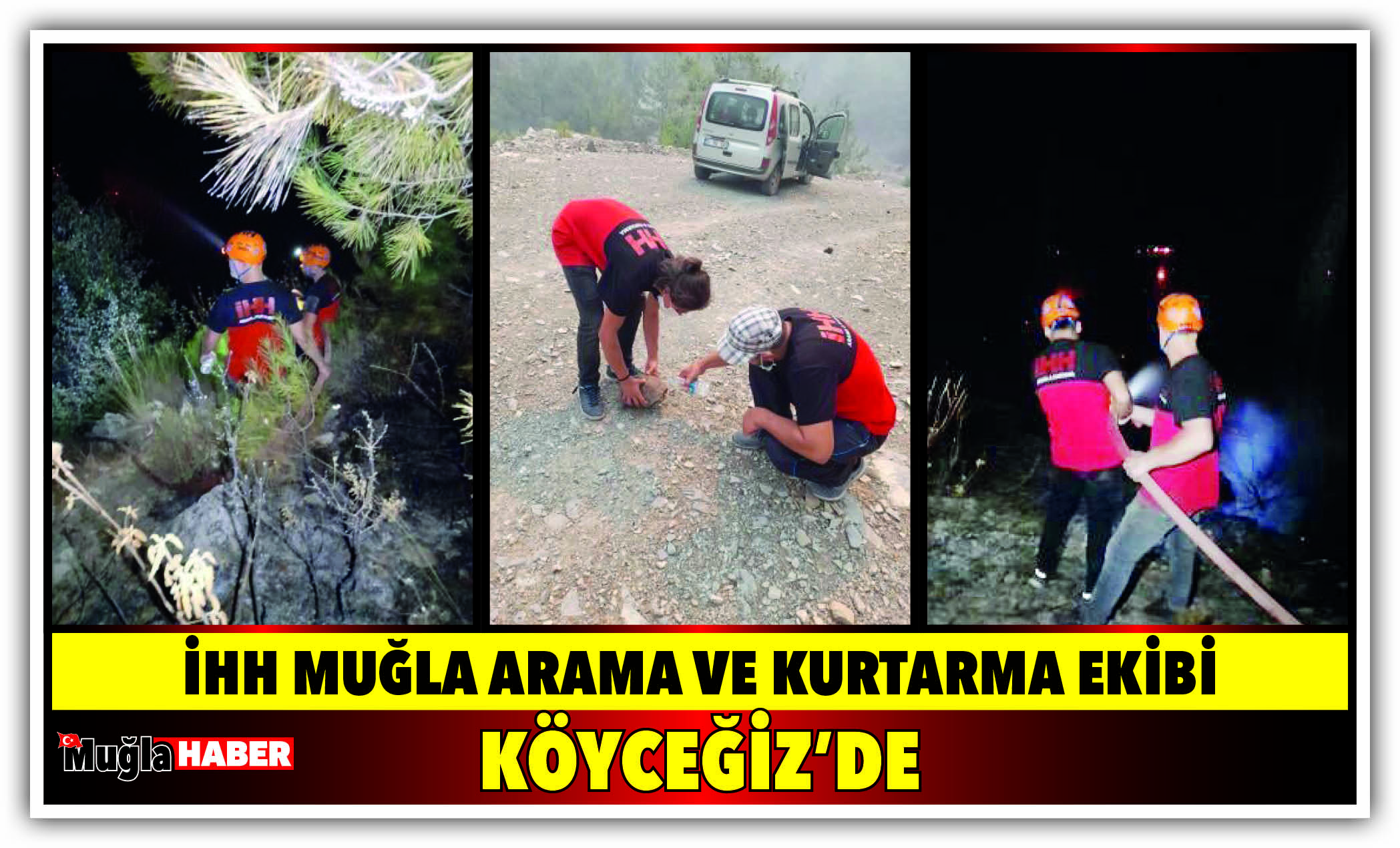 İHH MUĞLA ARAMA VE KURTARMA EKİBİ KÖYCEĞİZ’DE