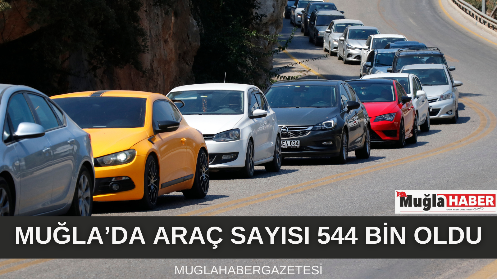 MUĞLA’DA ARAÇ SAYISI 544 BİN OLDU