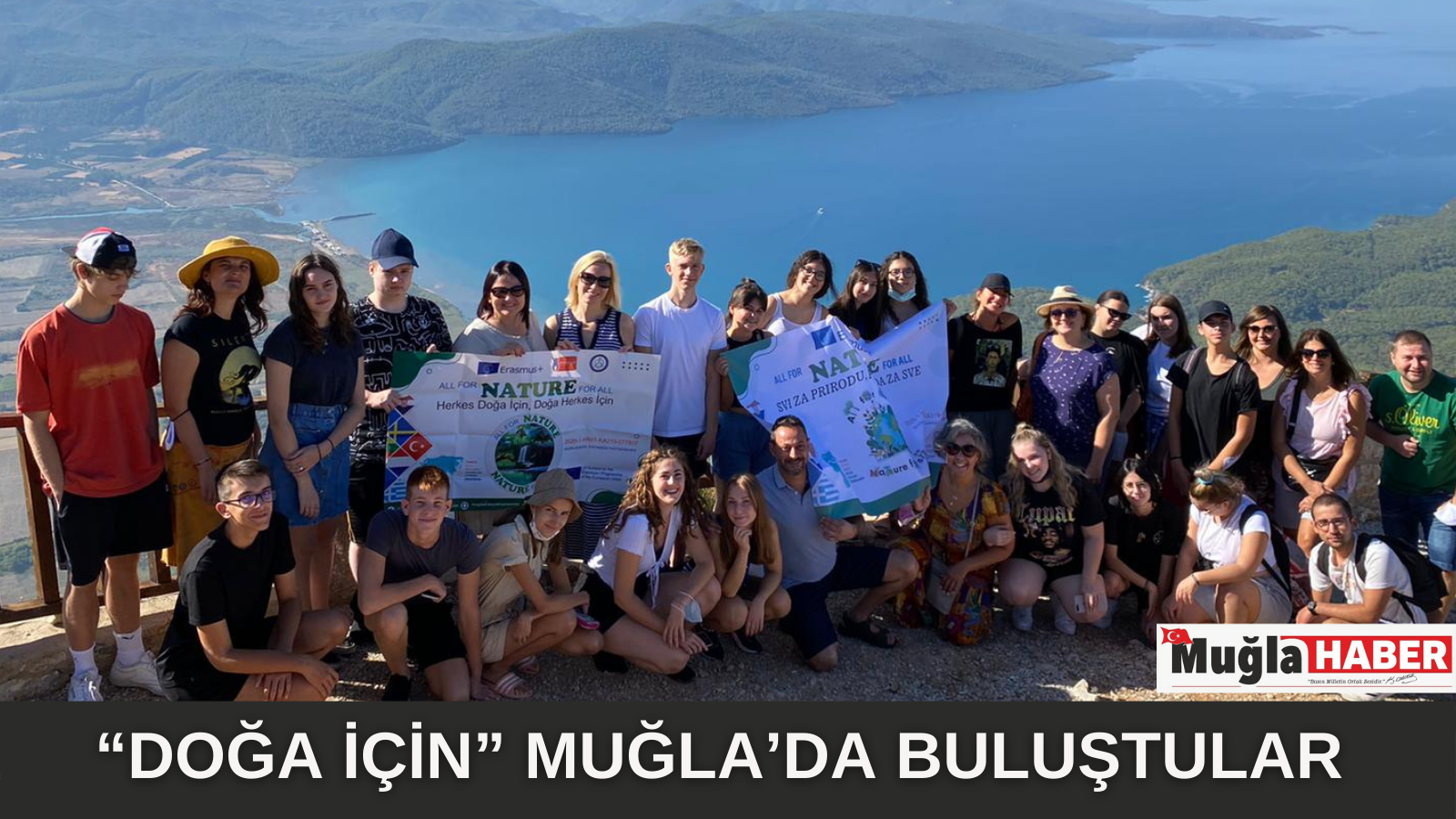 “DOĞA İÇİN” MUĞLA’DA BULUŞTULAR