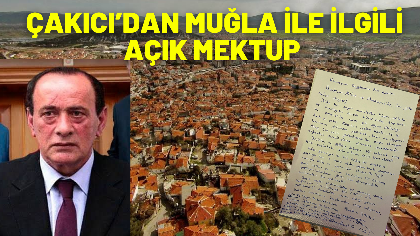 ÇAKICI’DAN MUĞLA İLE İLGİLİ AÇIK MEKTUP