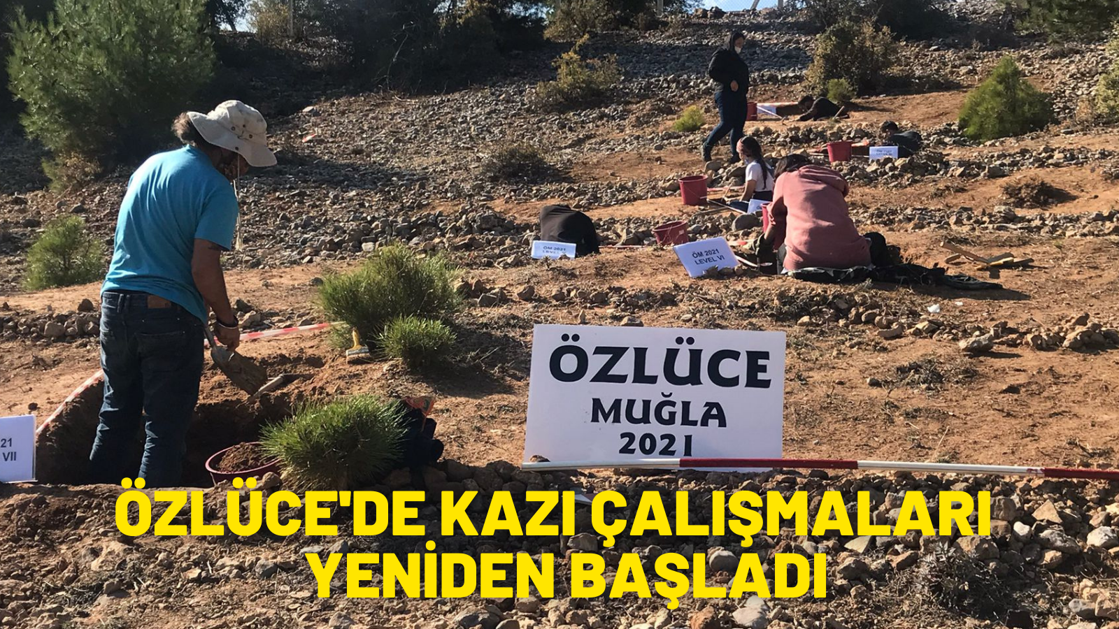 ÖZLÜCE FOSİL ALANINDA KAZILAR YENİDEN BAŞLADI