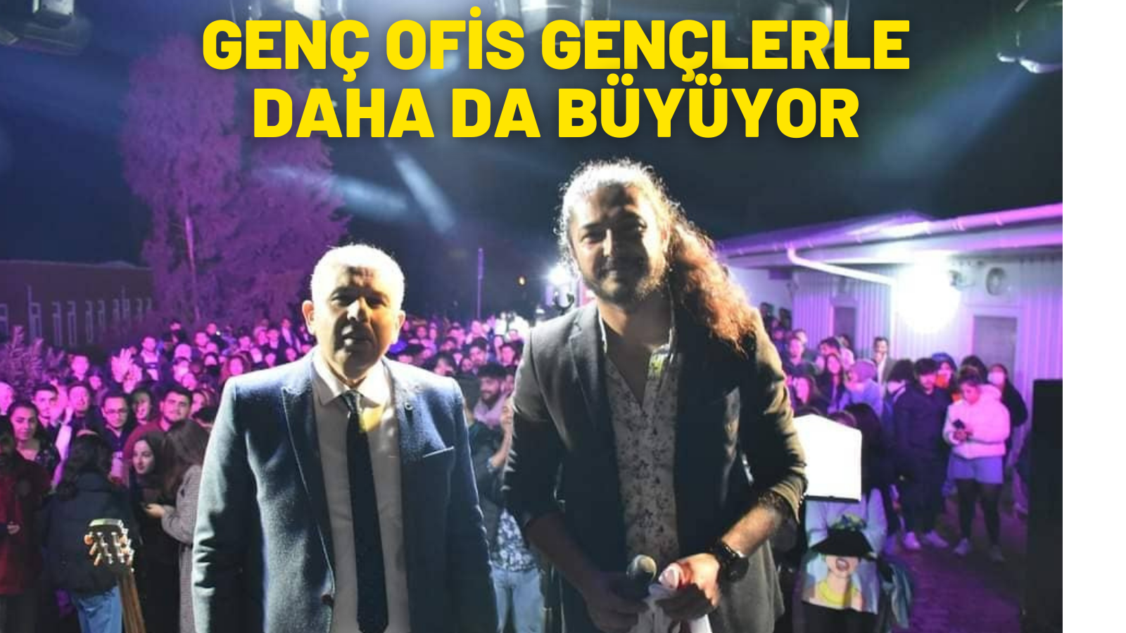 GENÇ OFİS GENÇLERLE DAHA DA BÜYÜYOR