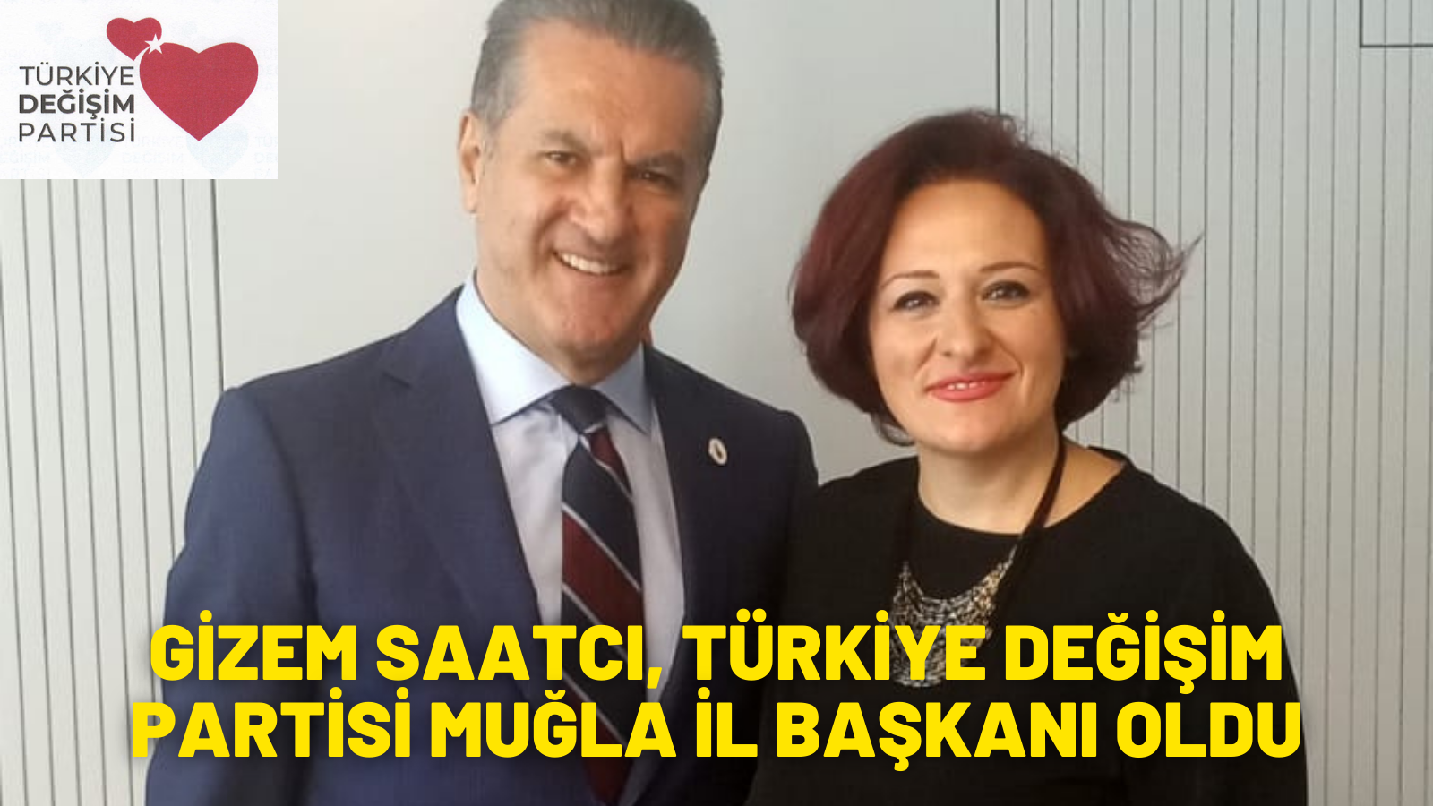 GİZEM SAATCI, TÜRKİYE DEĞİŞİM PARTİSİ MUĞLA İL BAŞKANI OLDU