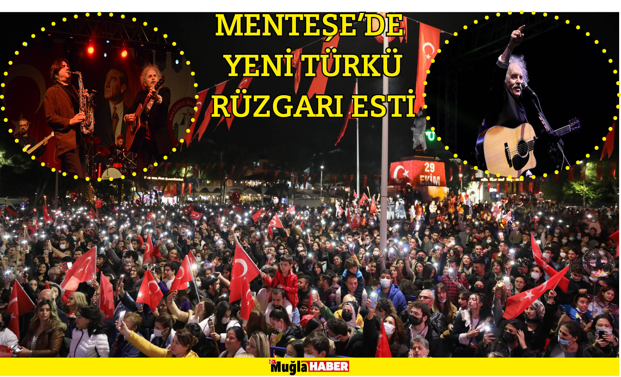 MENTEŞE’DE YENİ TÜRKÜ RÜZGARI ESTİ