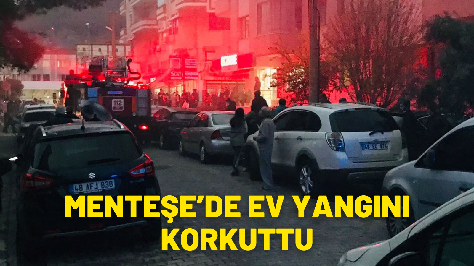 MENTEŞE’DE EV YANGINI KORKUTTU