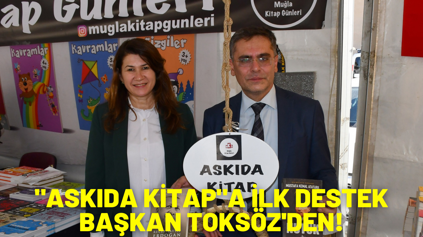 "ASKIDA KİTAP"A İLK DESTEK BAŞKAN TOKSÖZ'DEN!