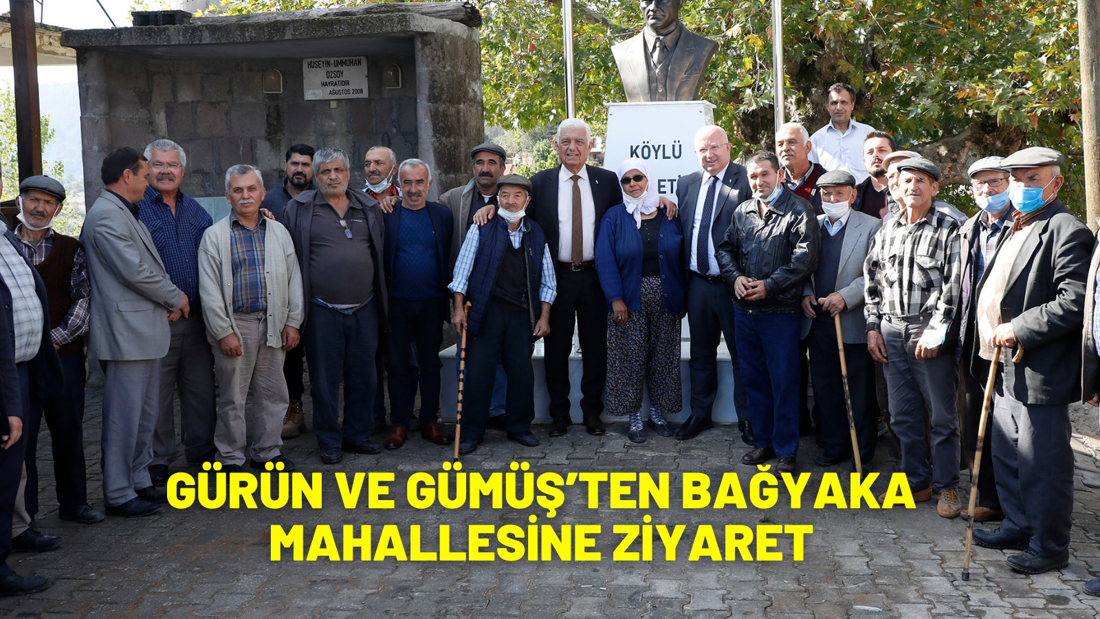 GÜRÜN VE GÜMÜŞ’TEN BAĞYAKA MAHALLESİNE ZİYARET