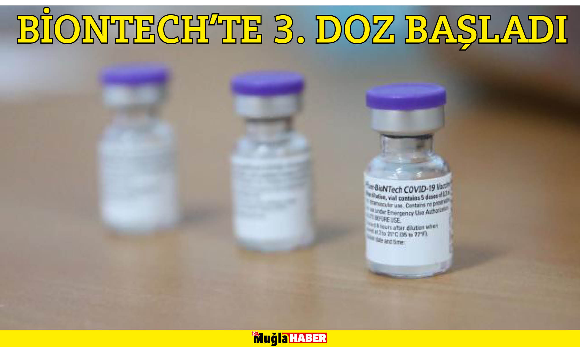 BİONTECH'TE 3. DOZ BAŞLADI