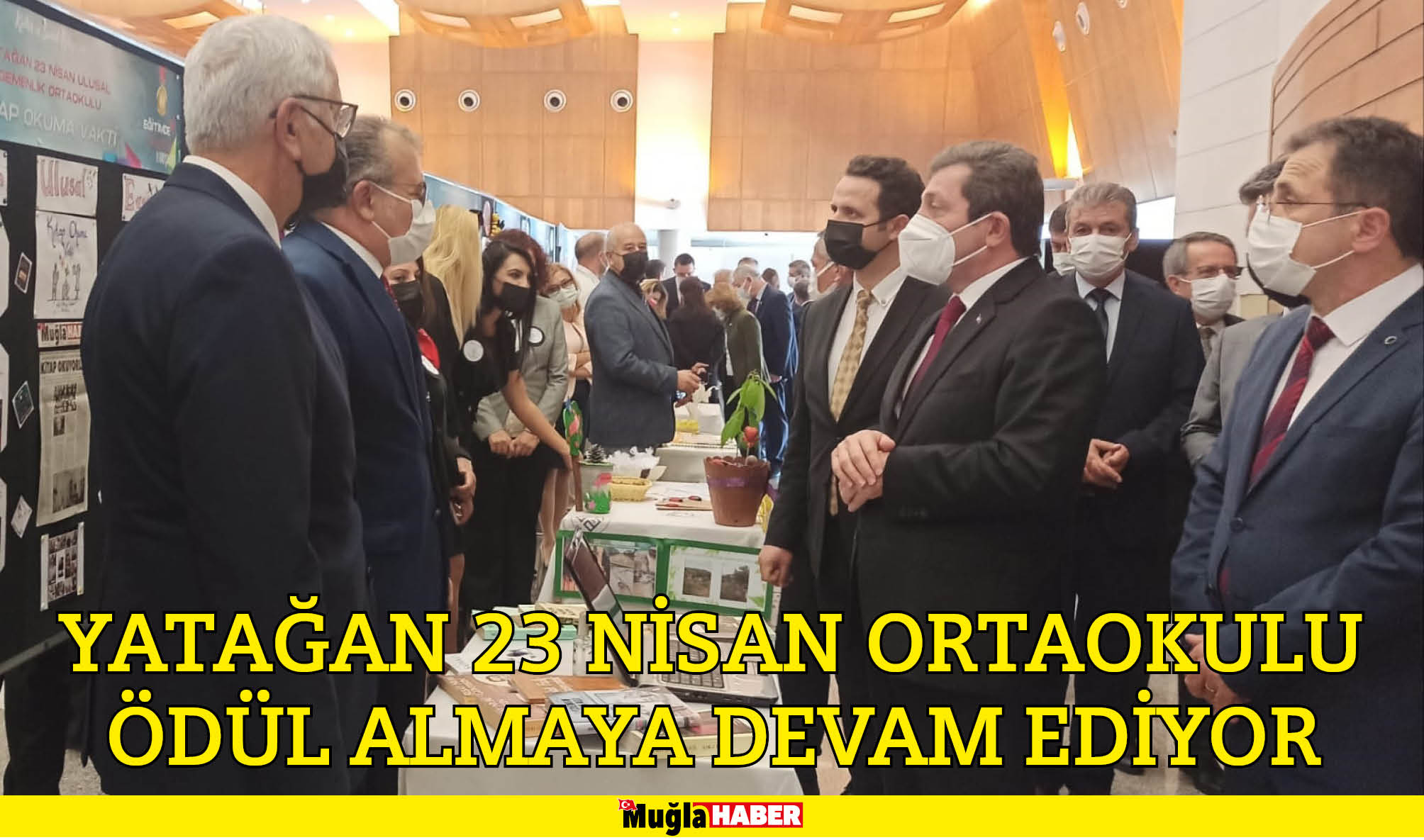 YATAĞAN 23 NİSAN ORTAOKULU ÖDÜL ALMAYA DEVAM EDİYOR