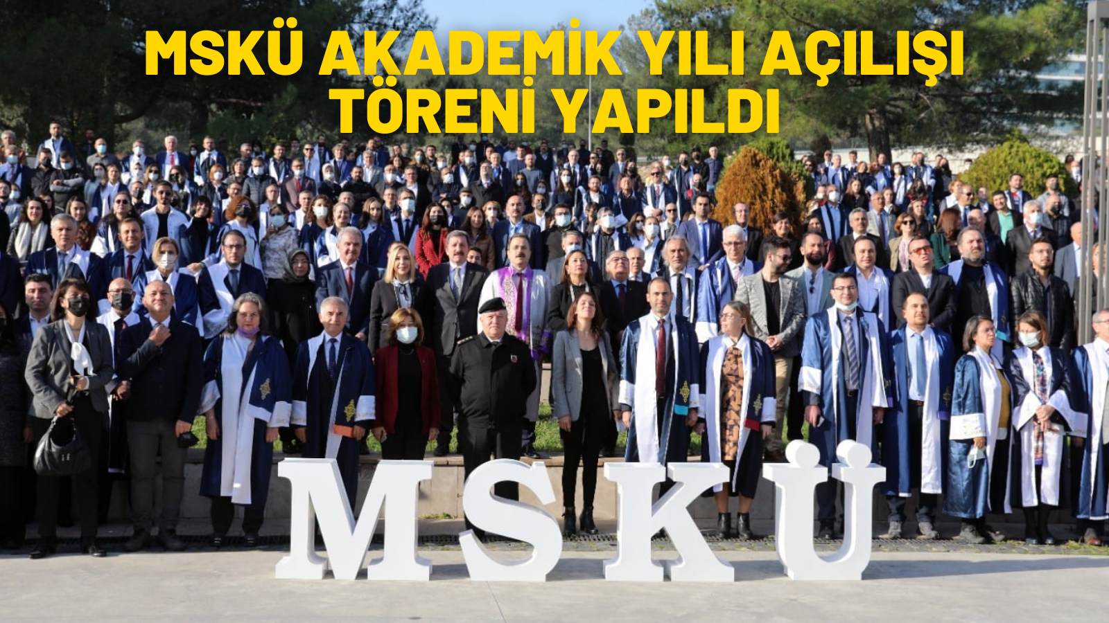 MSKÜ AKADEMİK YILI AÇILIŞI TÖRENİ YAPILDI