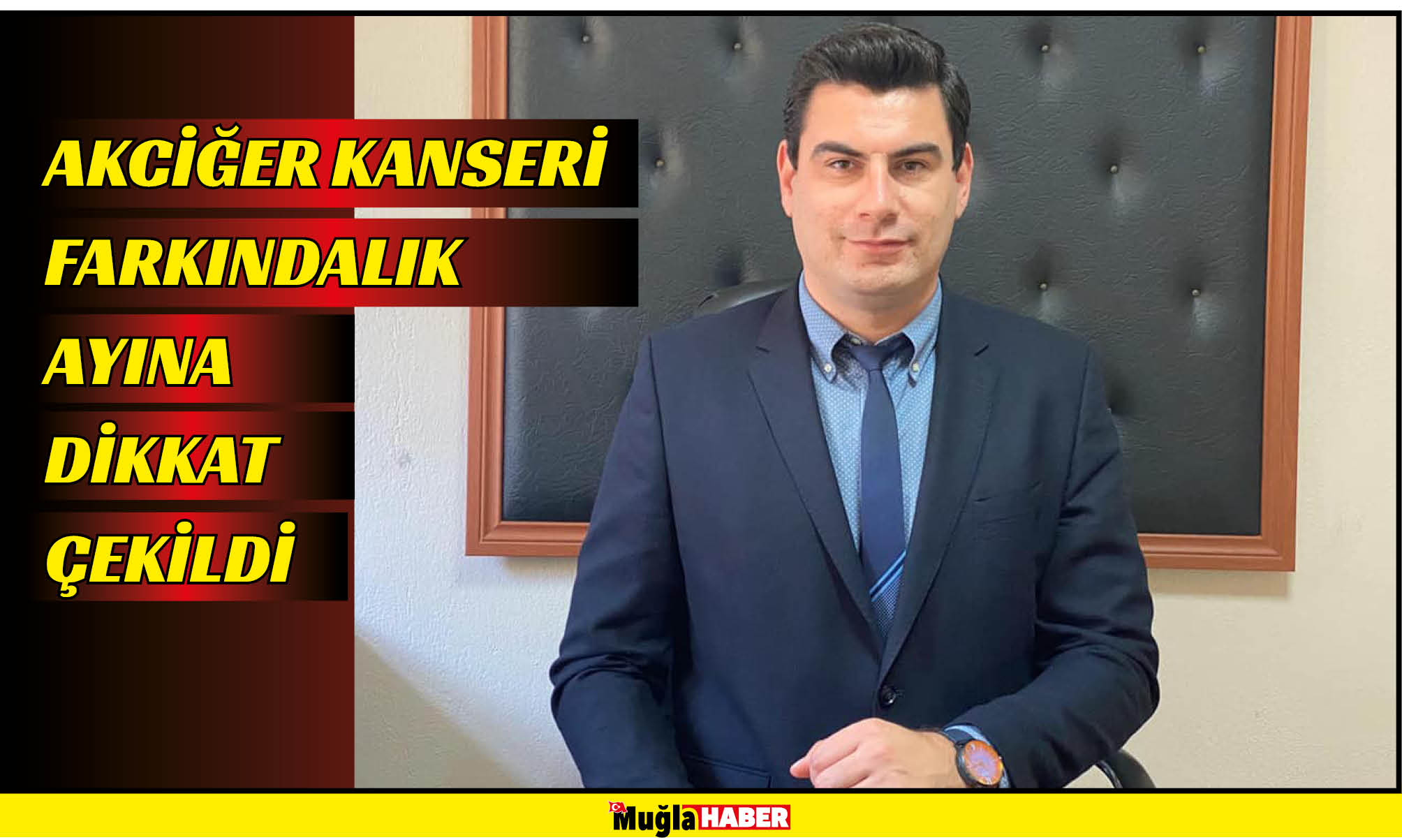 AKCİĞER KANSERİ FARKINDALIK AYINA DİKKAT ÇEKİLDİ