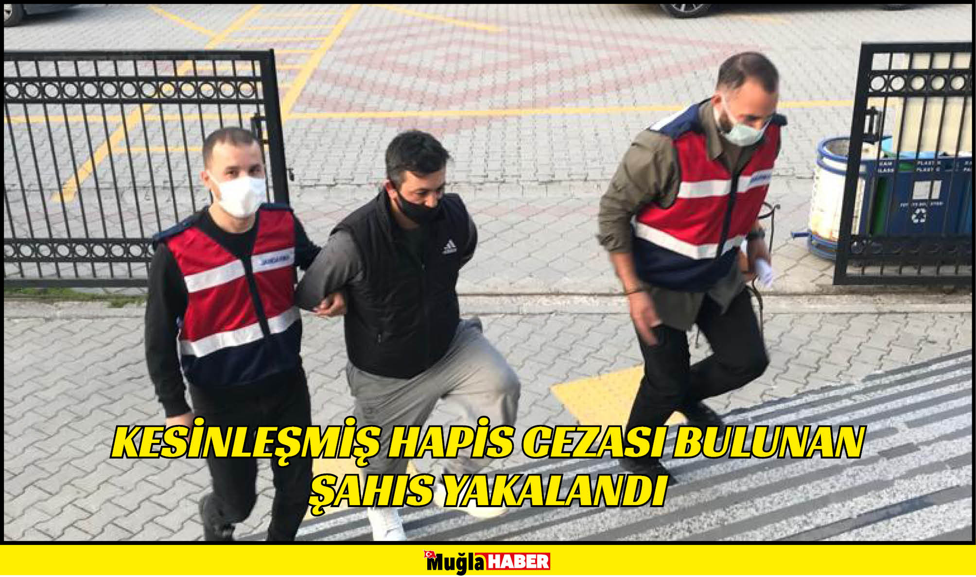 KESİNLEŞMİŞ HAPİS CEZASI BULUNAN ŞAHIS YAKALANDI