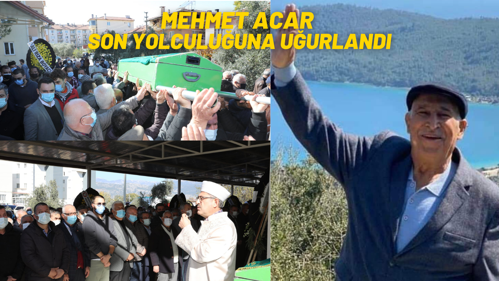 MEHMET ACAR SON YOLCULUĞUNA UĞURLANDI