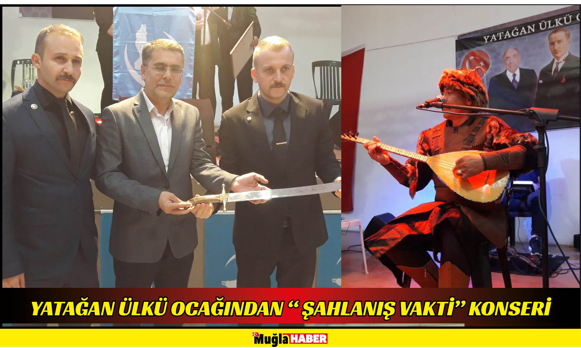 YATAĞAN ÜLKÜ OCAĞINDAN “ ŞAHLANIŞ VAKTİ” KONSERİ