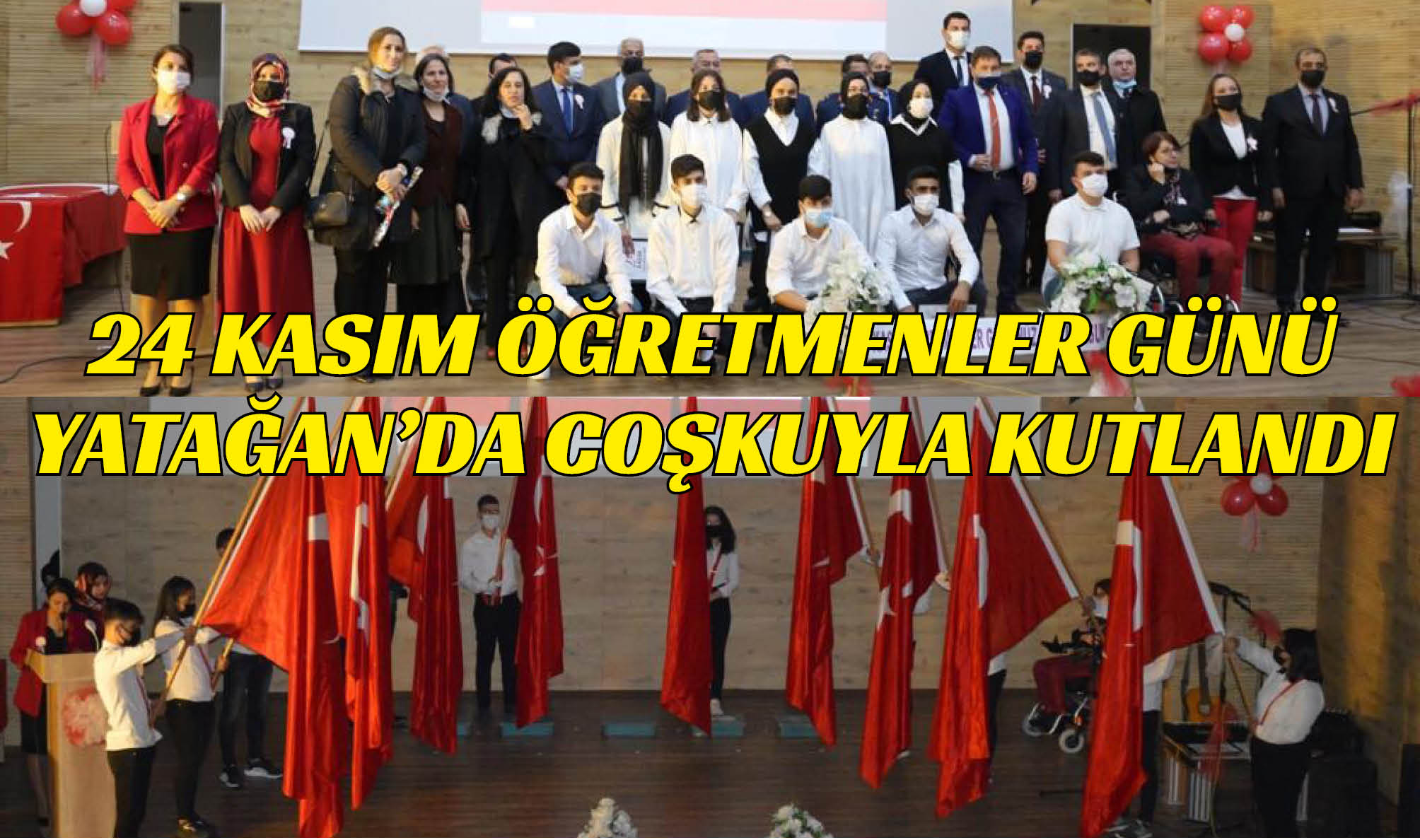 24 KASIM ÖĞRETMENLER GÜNÜ YATAĞAN’DA COŞKUYLA KUTLANDI