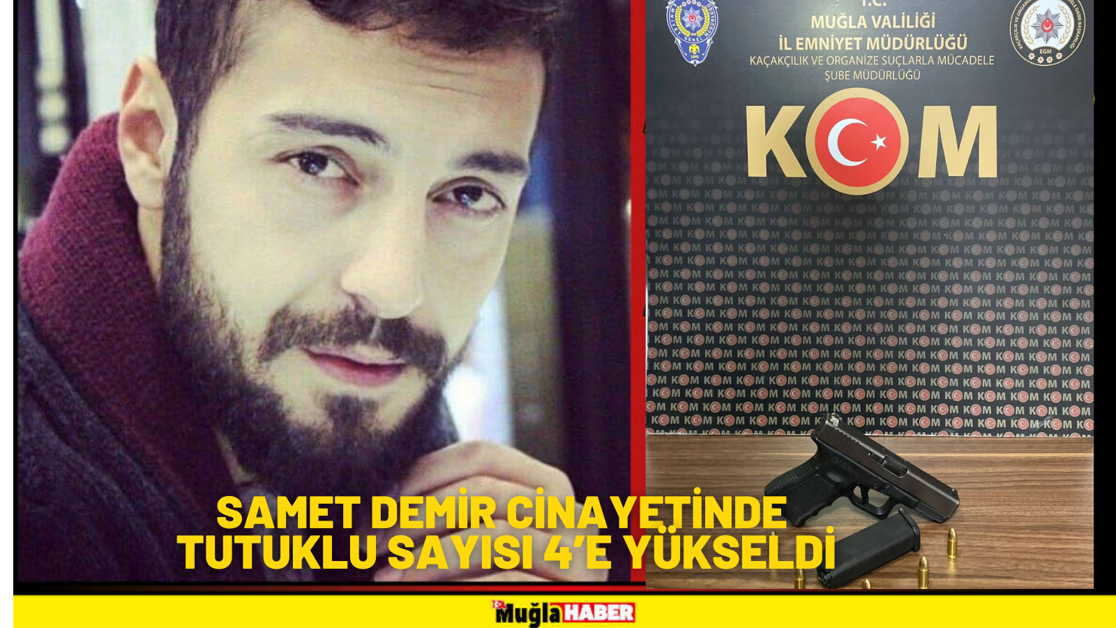 SAMET DEMİR CİNAYETİNDE TUTUKLU SAYISI 4’E YÜKSELDİ