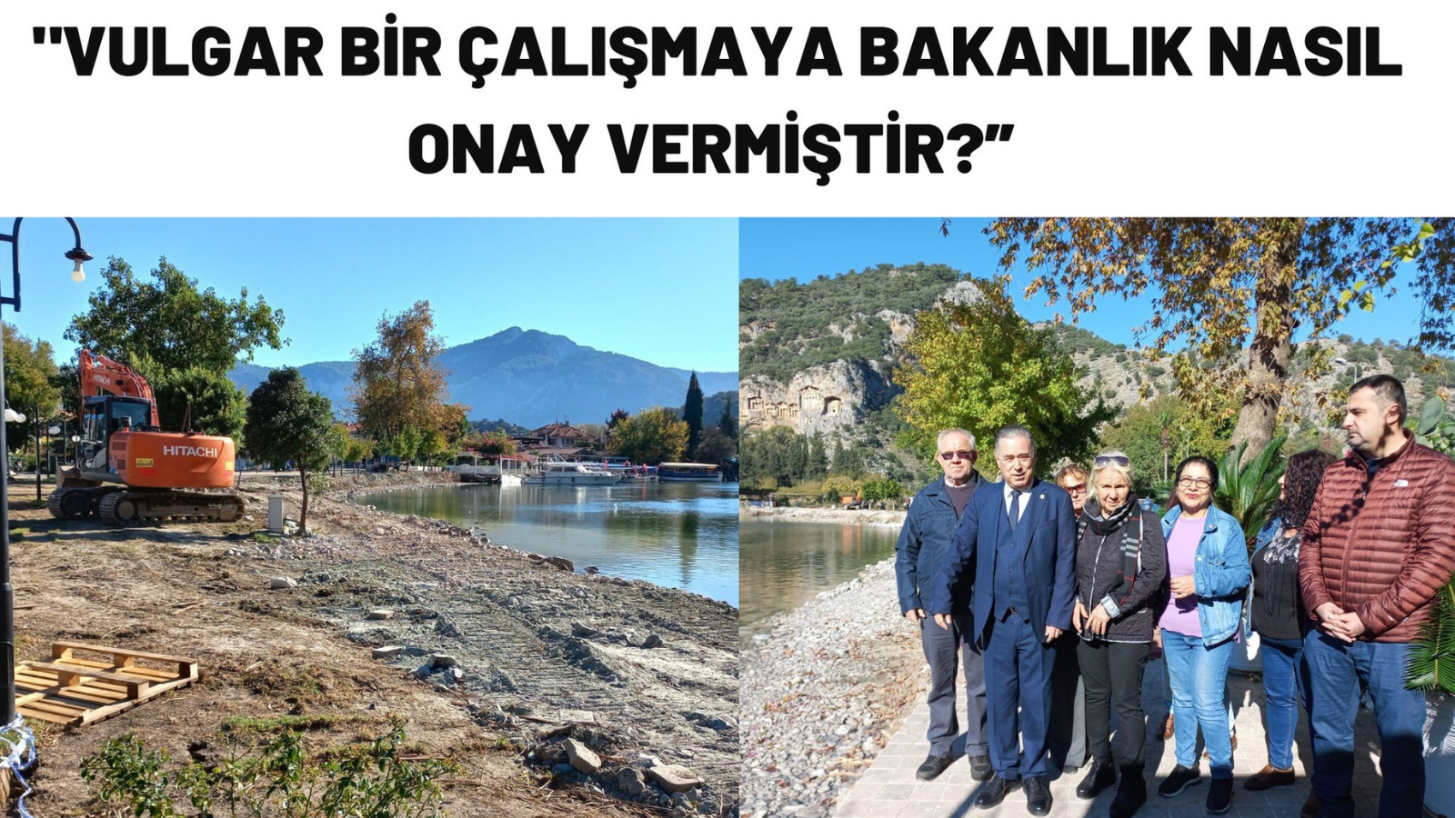 CHP'Lİ HEYETTEN DALYAN'DA İNCELEME