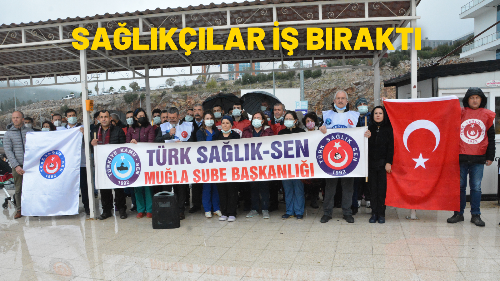 SAĞLIKÇILAR İŞ BIRAKTI