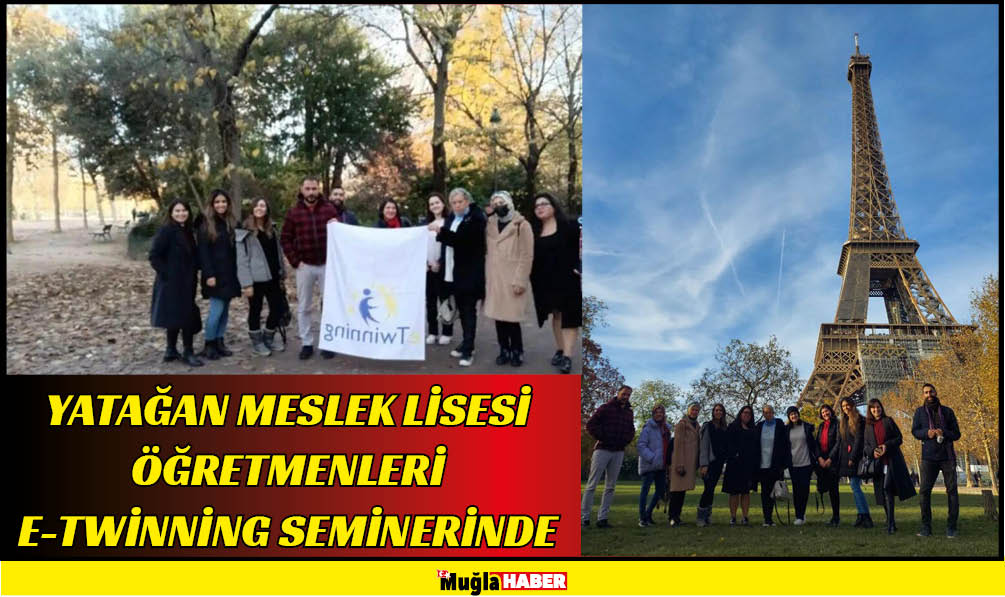 YATAĞAN MESLEK LİSESİ ÖĞRETMENLERİ E-TWİNNİNG SEMİNERİNDE