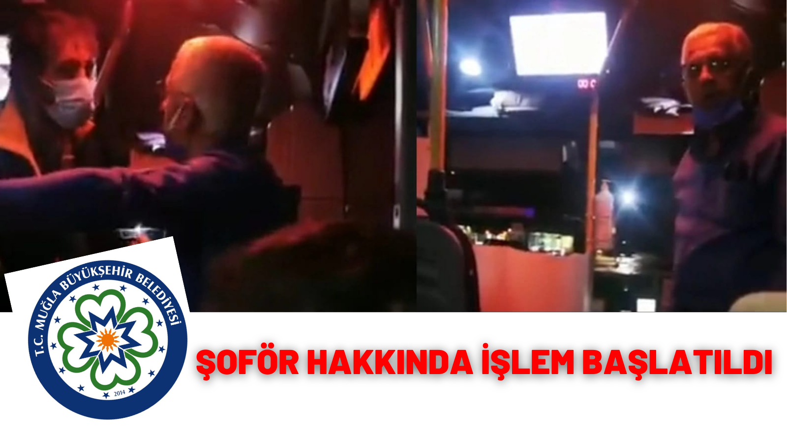 ŞOFÖR HAKKINDA İŞLEM BAŞLATILDI