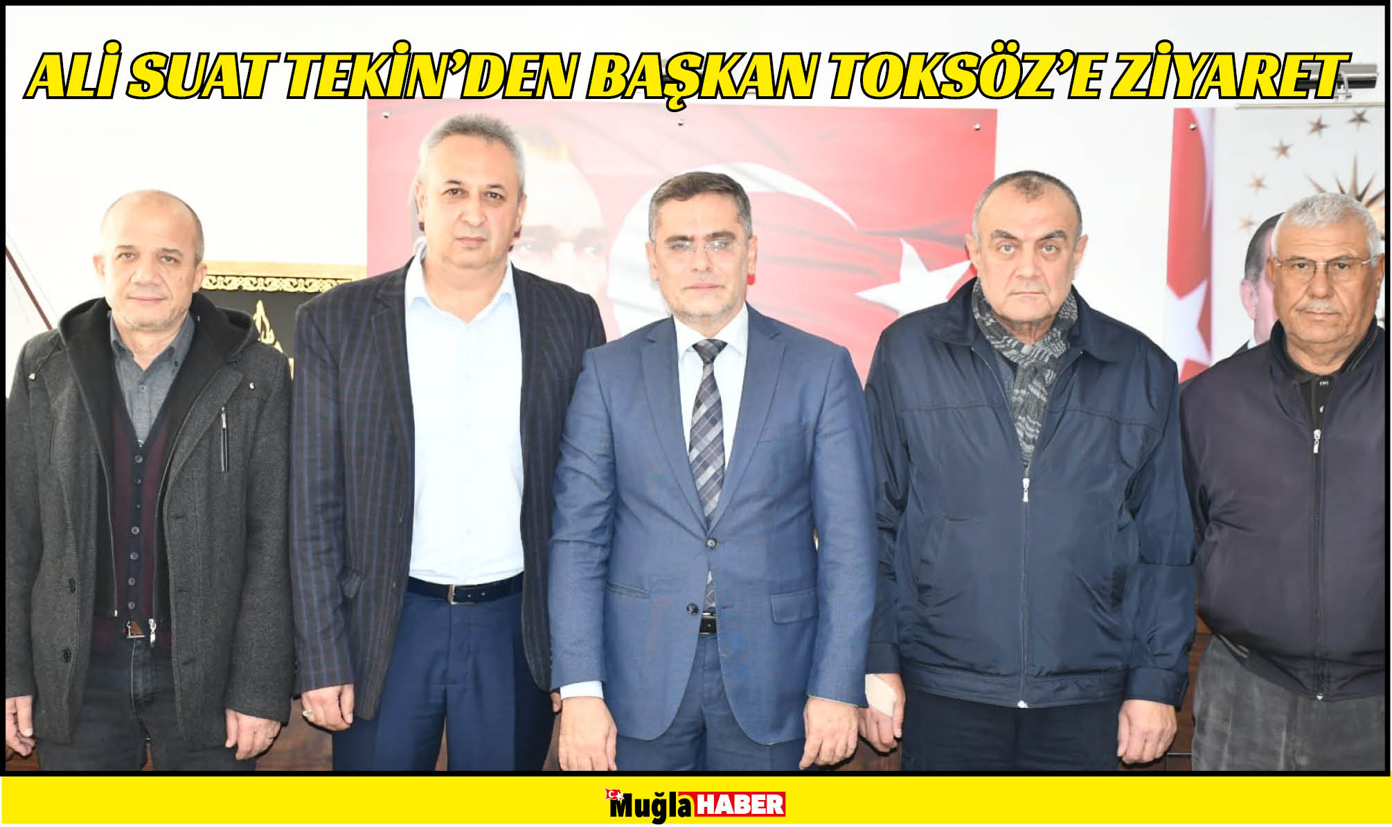 ALİ SUAT TEKİN’DEN BAŞKAN TOKSÖZ’E ZİYARET