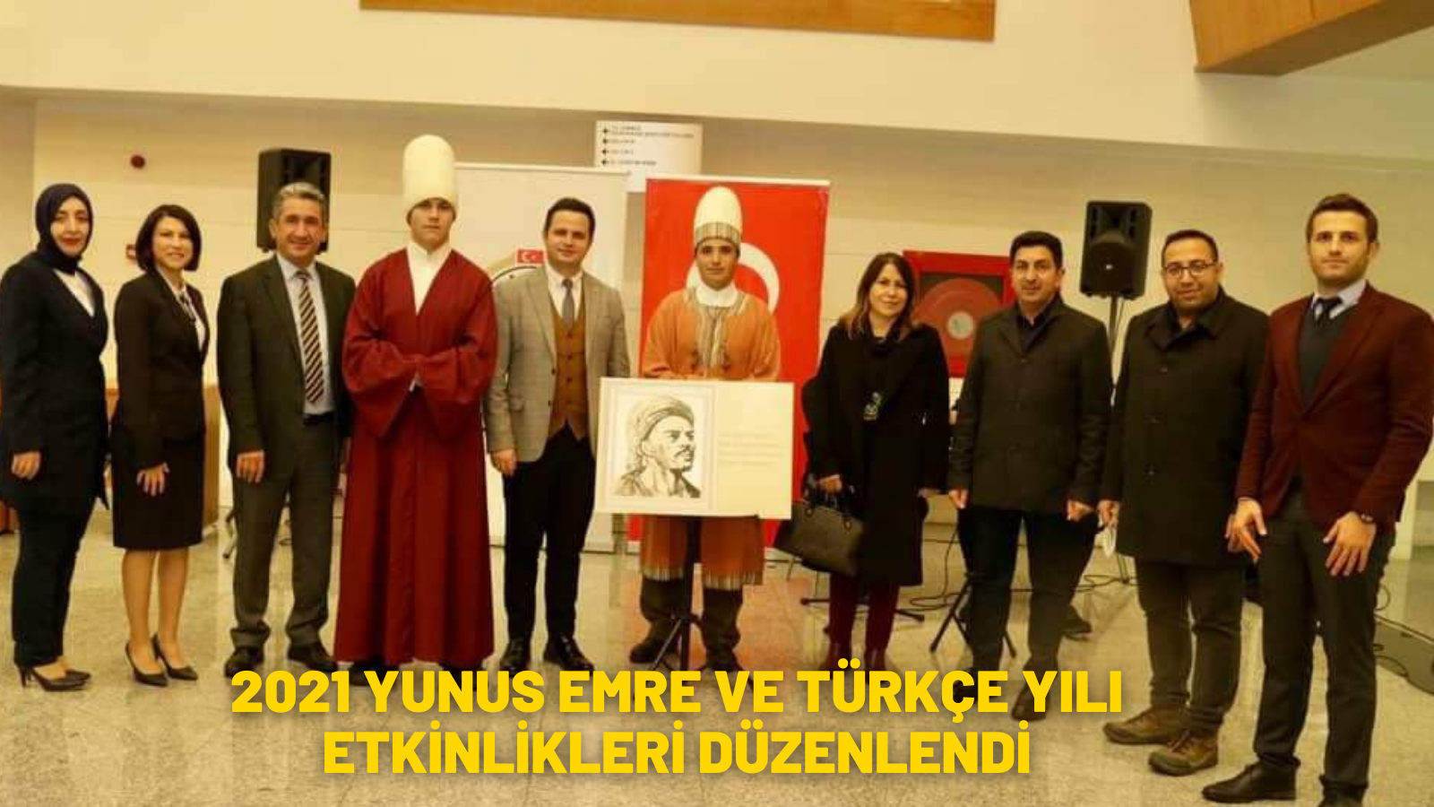 2021 YUNUS EMRE VE TÜRKÇE YILI ETKİNLİKLERİ DÜZENLENDİ