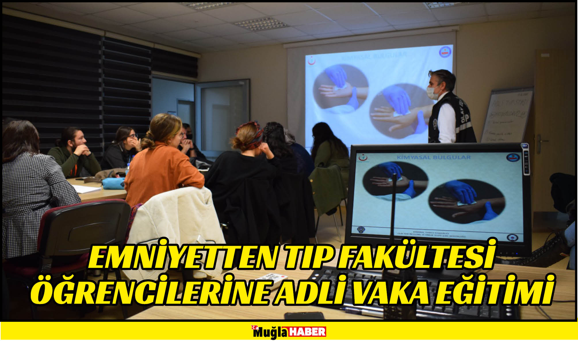 EMNİYETTEN TIP FAKÜLTESİ ÖĞRENCİLERİNE ADLİ VAKA EĞİTİMİ