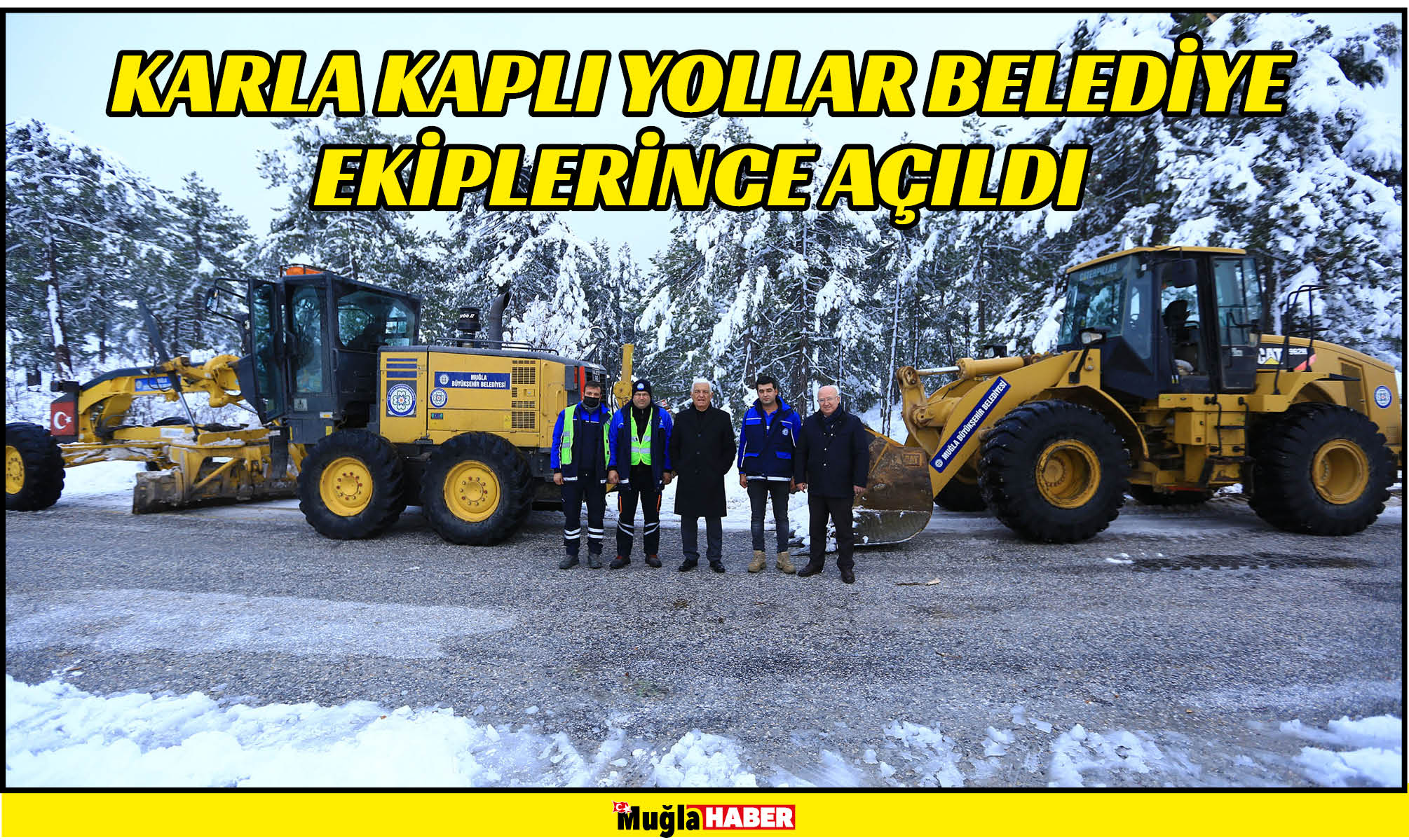 KARLA KAPLI YOLLAR BELEDİYE EKİPLERİNCE AÇILDI