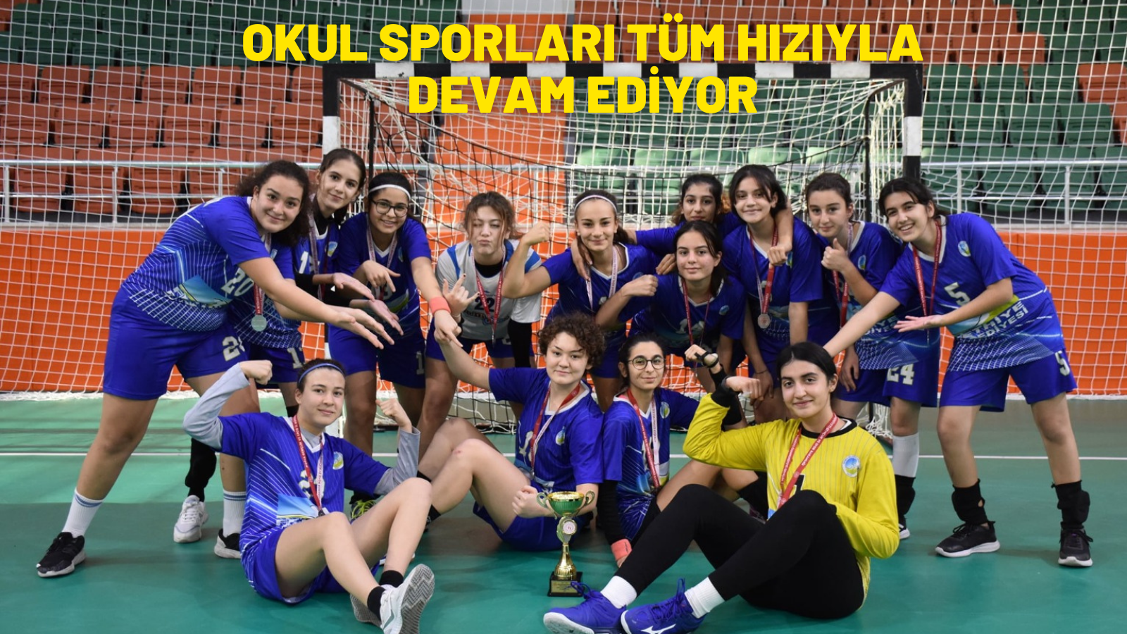 OKUL SPORLARI TÜM HIZIYLA DEVAM EDİYOR