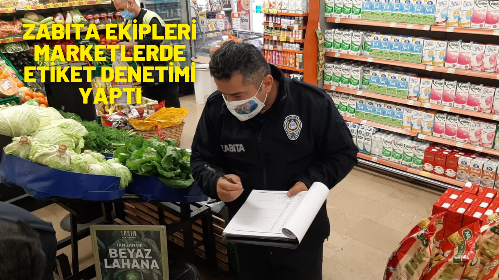 Muğla'da zabıta ekipleri marketlerde etiket denetimi yaptı