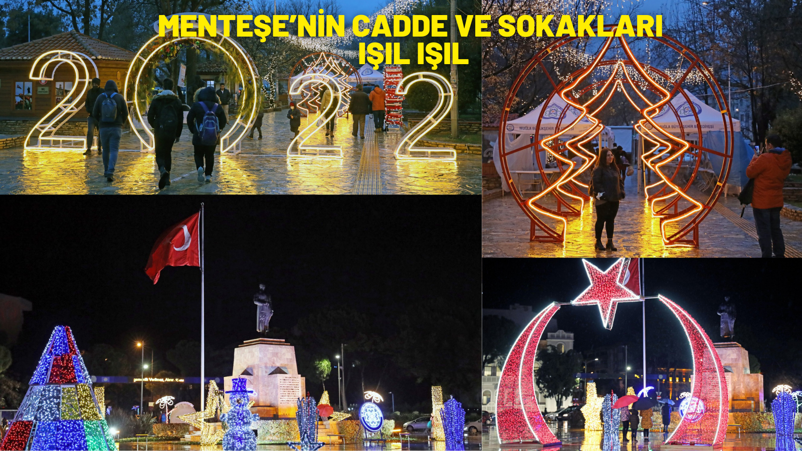 MENTEŞE’NİN CADDE VE SOKAKLARI IŞIL IŞIL