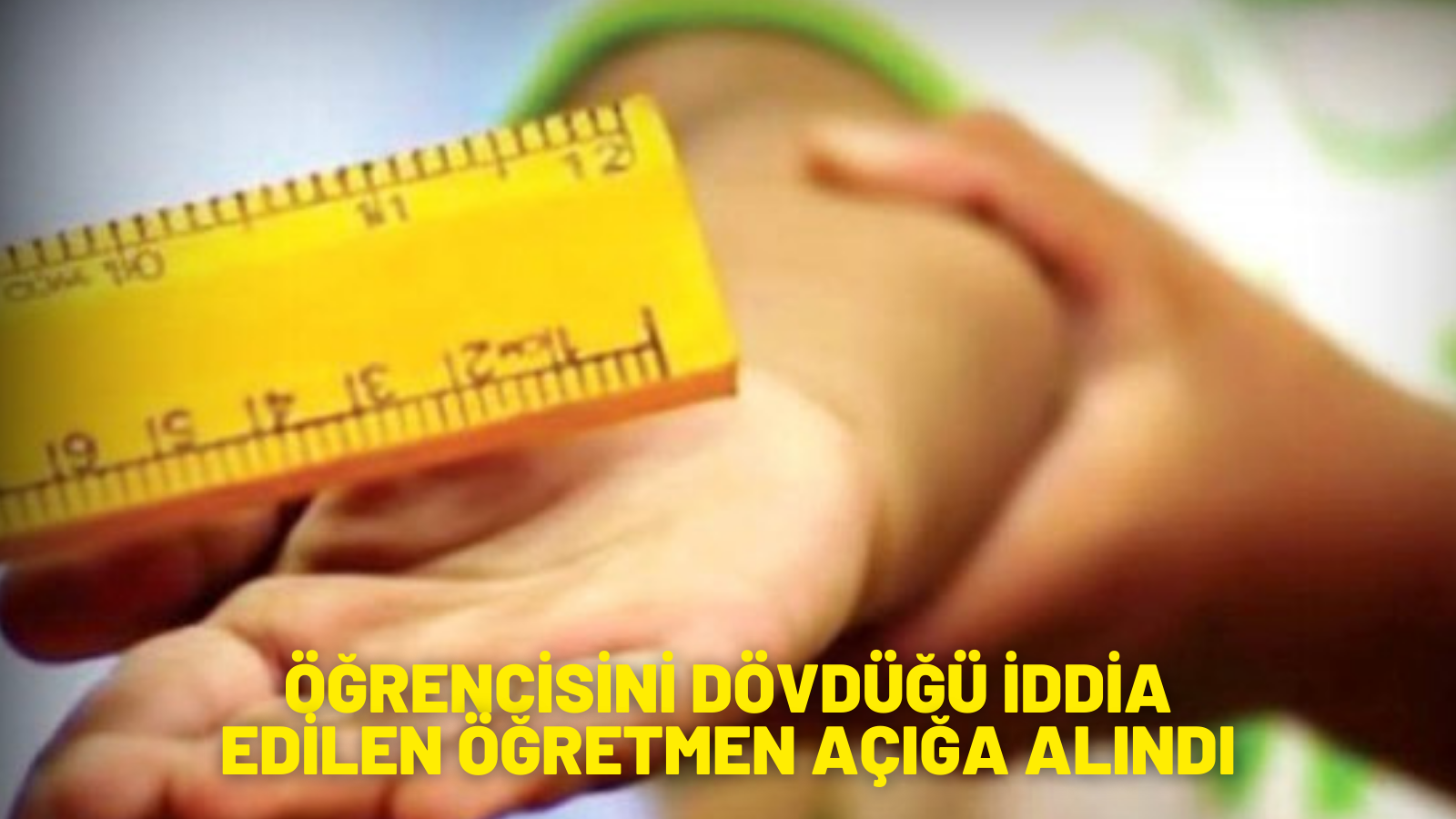 Muğla'da öğrencisini dövdüğü iddia edilen öğretmen açığa alındı