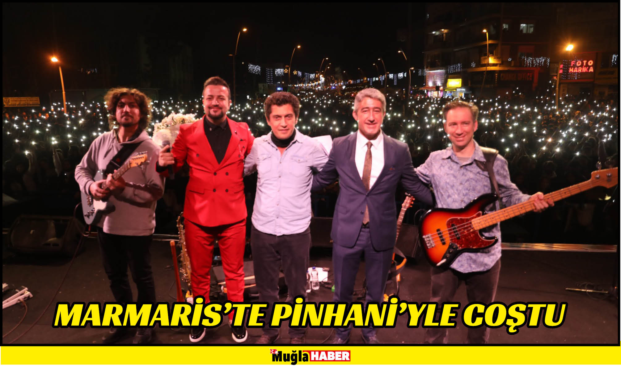 MARMARİS’TE PİNHANİ’YLE COŞTU