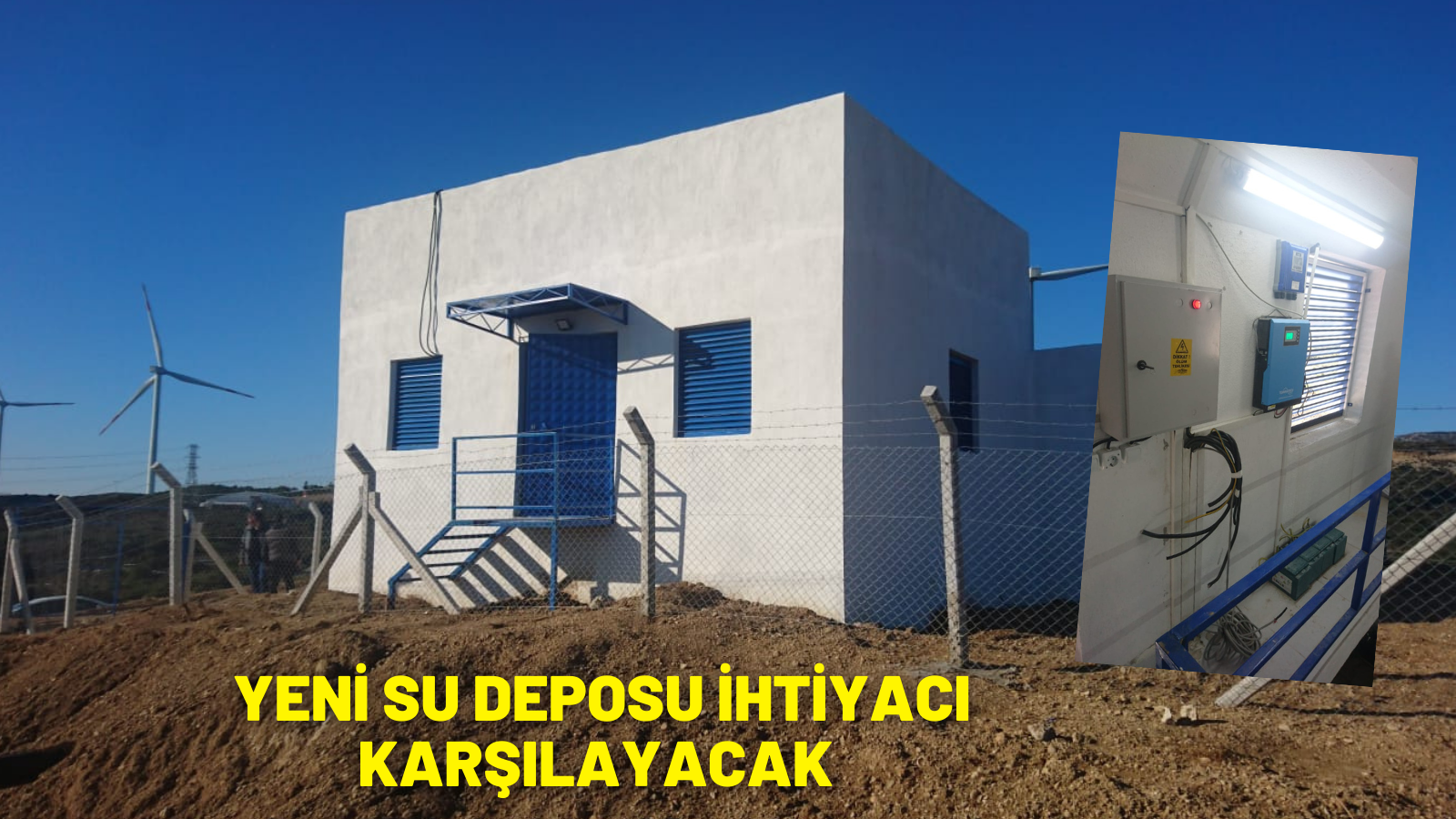 YENİ SU DEPOSU İHTİYACI KARŞILAYACAK