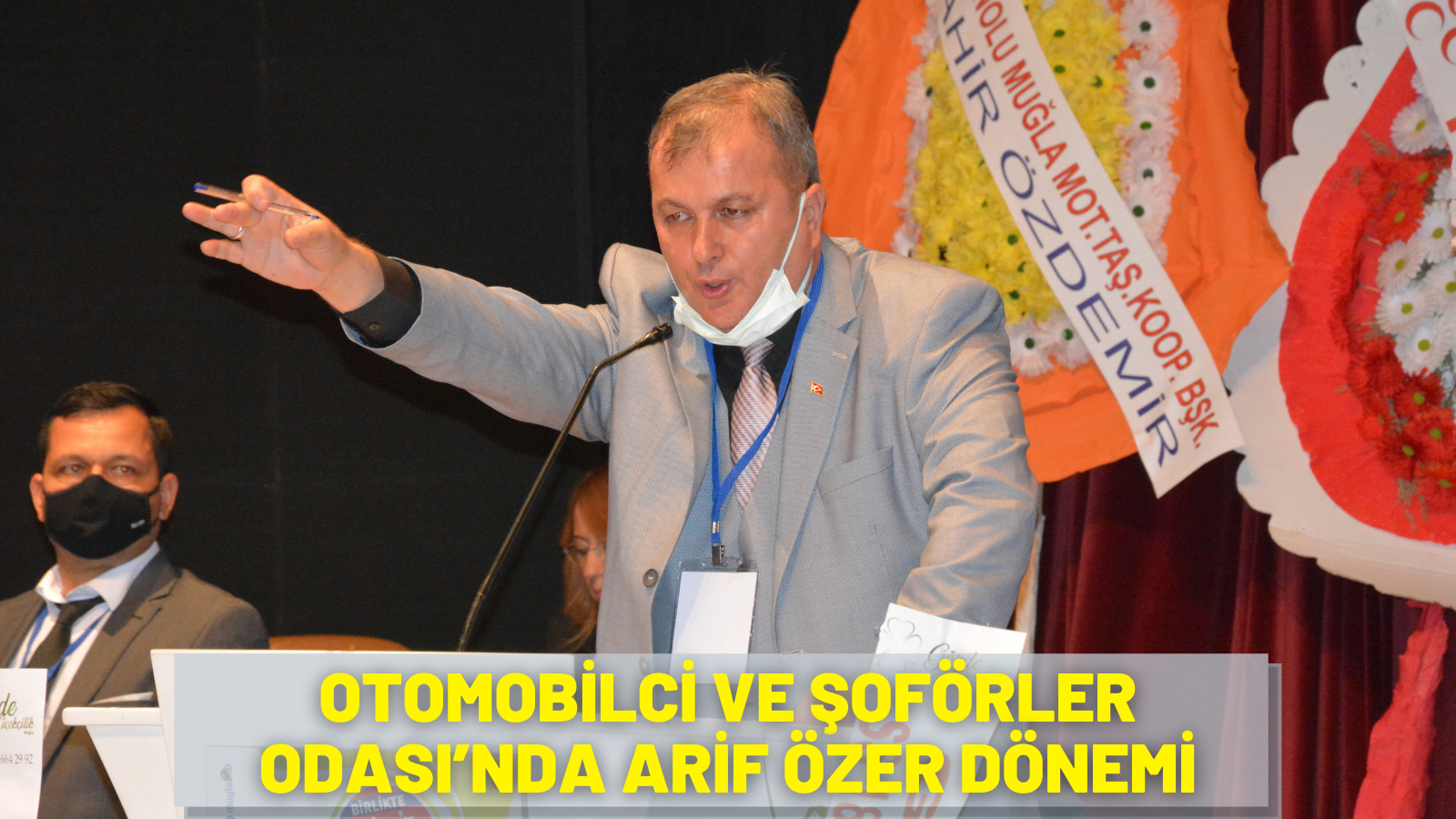 OTOMOBİLCİ VE ŞOFÖRLER ODASI’NDA ARİF ÖZER DÖNEMİ