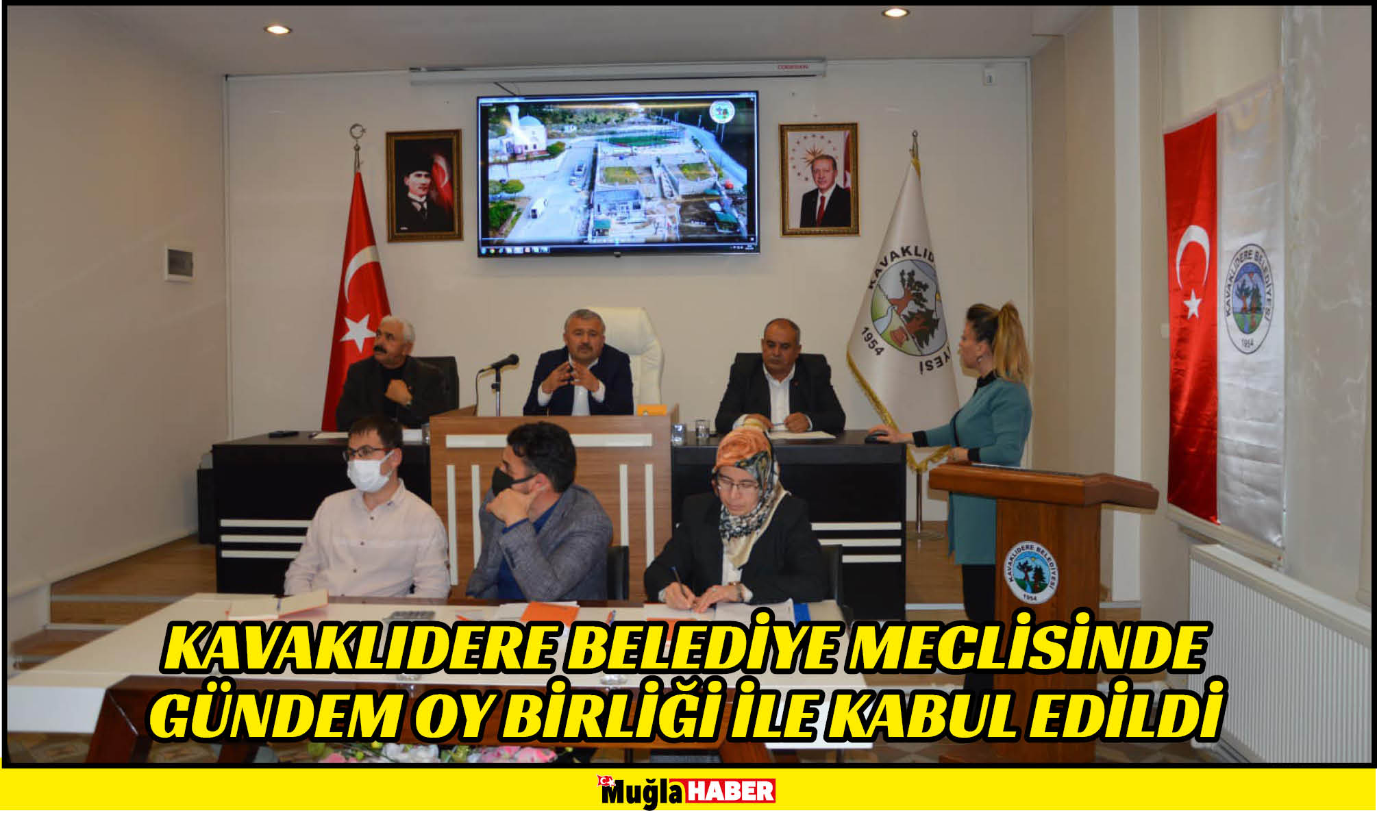 KAVAKLIDERE BELEDİYE MECLİSİNDE GÜNDEM OY BİRLİĞİ İLE KABUL EDİLDİ