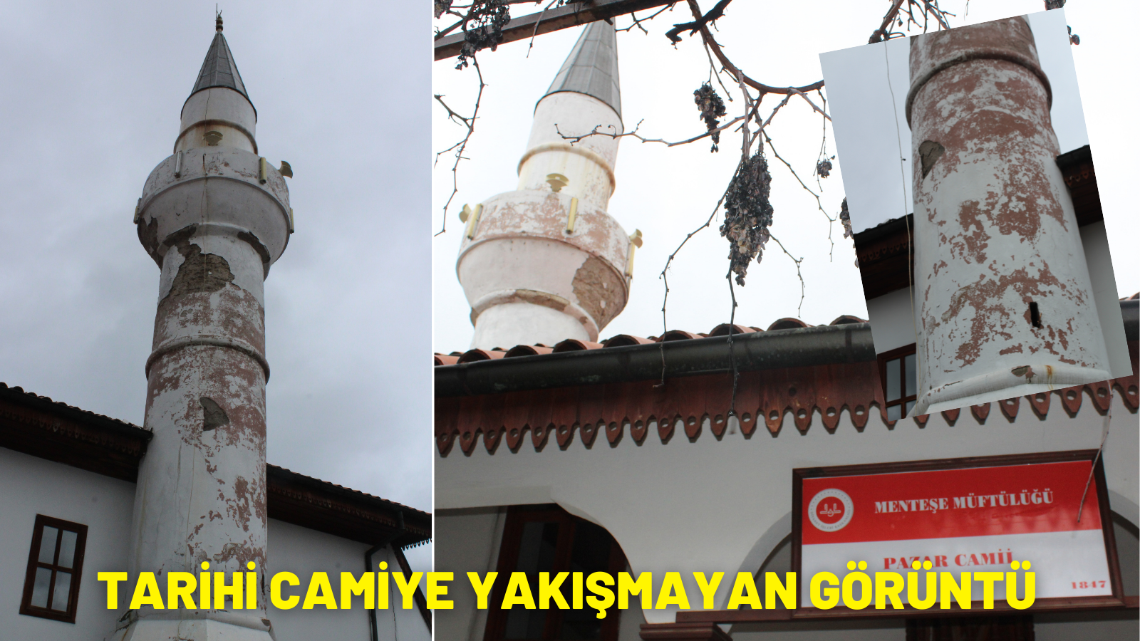 TARİHİ CAMİYE YAKIŞMAYAN GÖRÜNTÜ