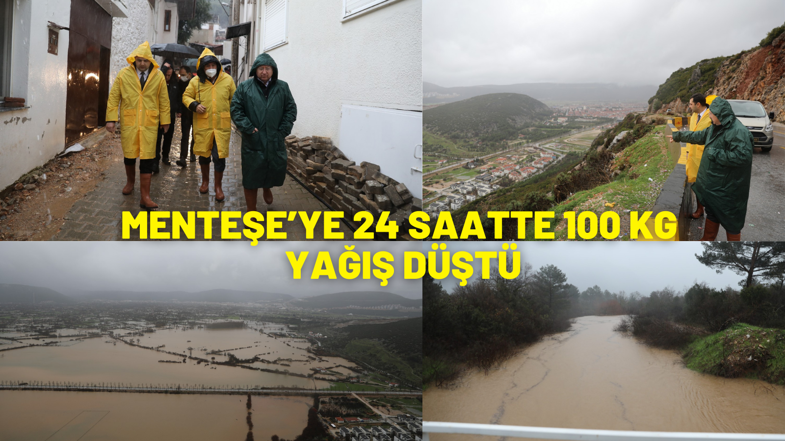 MENTEŞE’YE 24 SAATTE 100 KG YAĞIŞ DÜŞTÜ