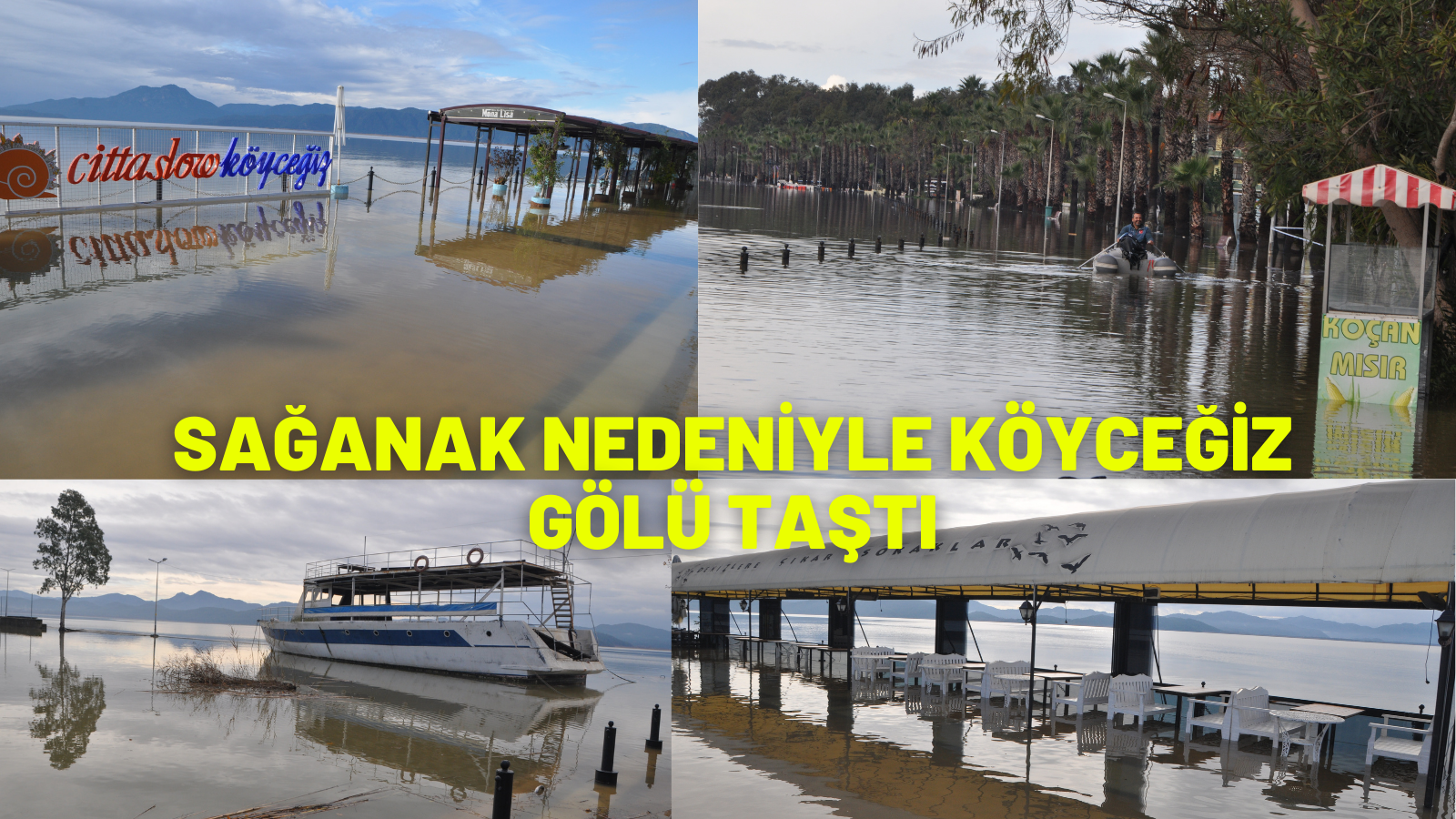 KÖYCEĞİZ GÖLÜ TAŞTI