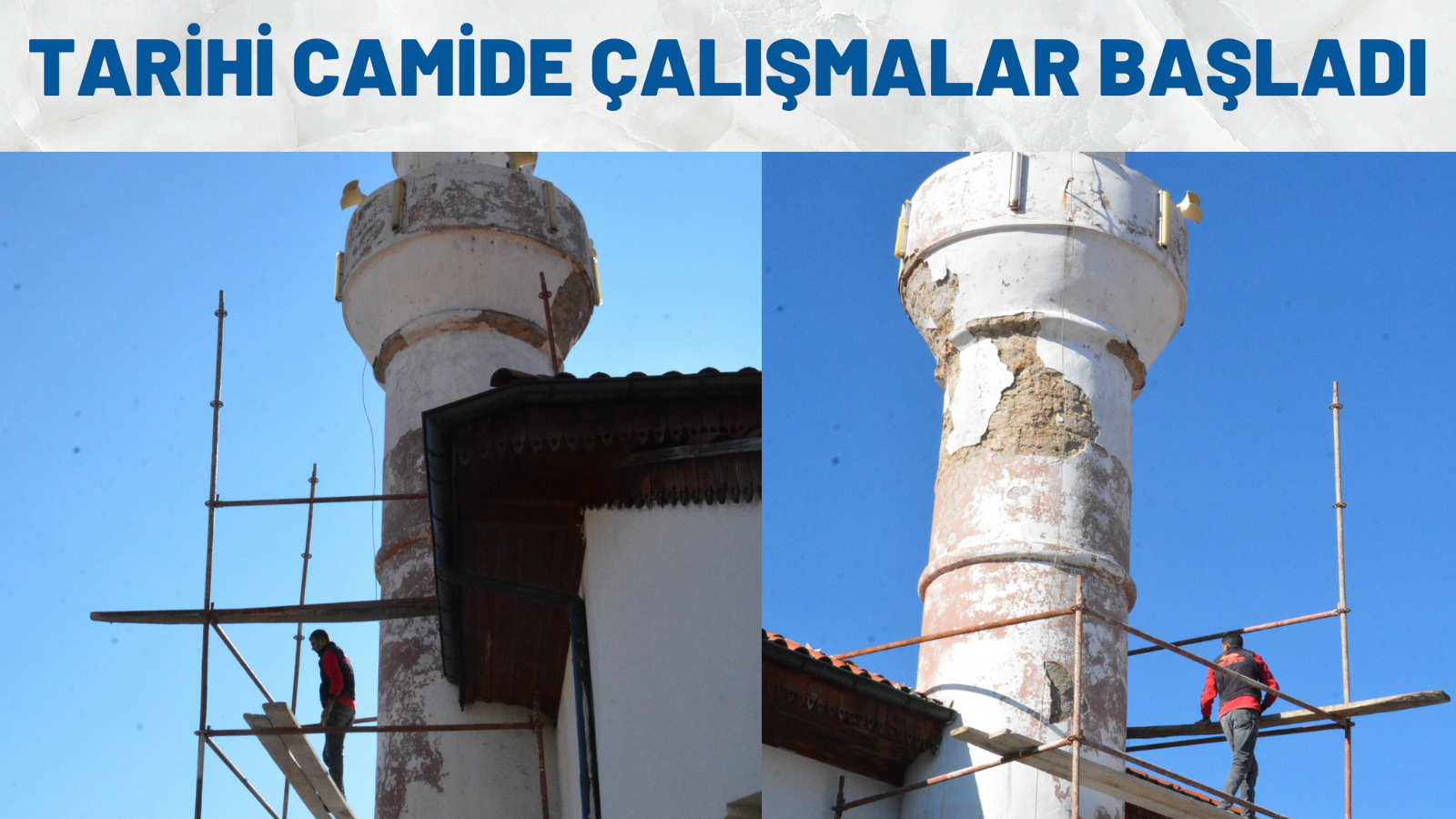 TARİHİ CAMİDE ÇALIŞMALAR BAŞLADI