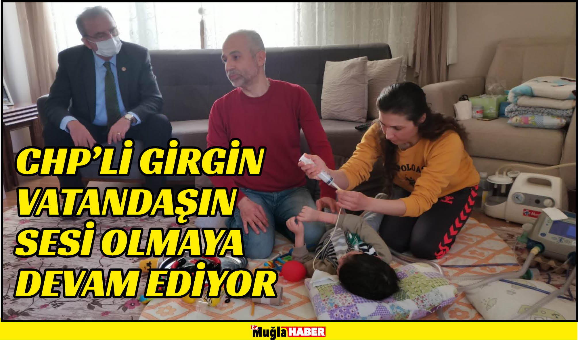 GİRGİN: YAŞAMI EVDE ELEKTRİĞE BAĞLI HASTALAR ELEKTRİK FATURASINDAN MUAF TUTULSUN