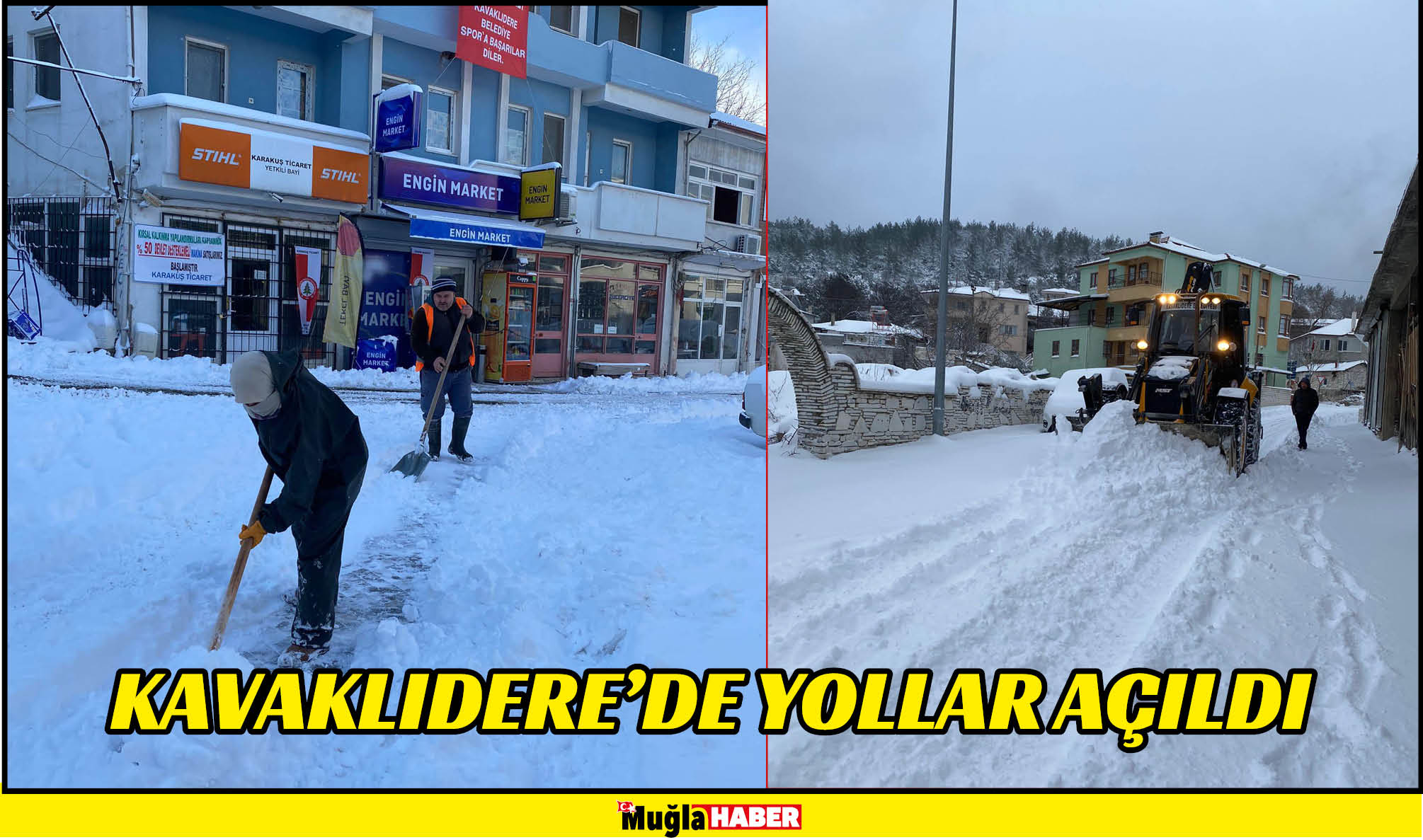 KAVAKLIDERE’DE YOLLAR AÇILDI