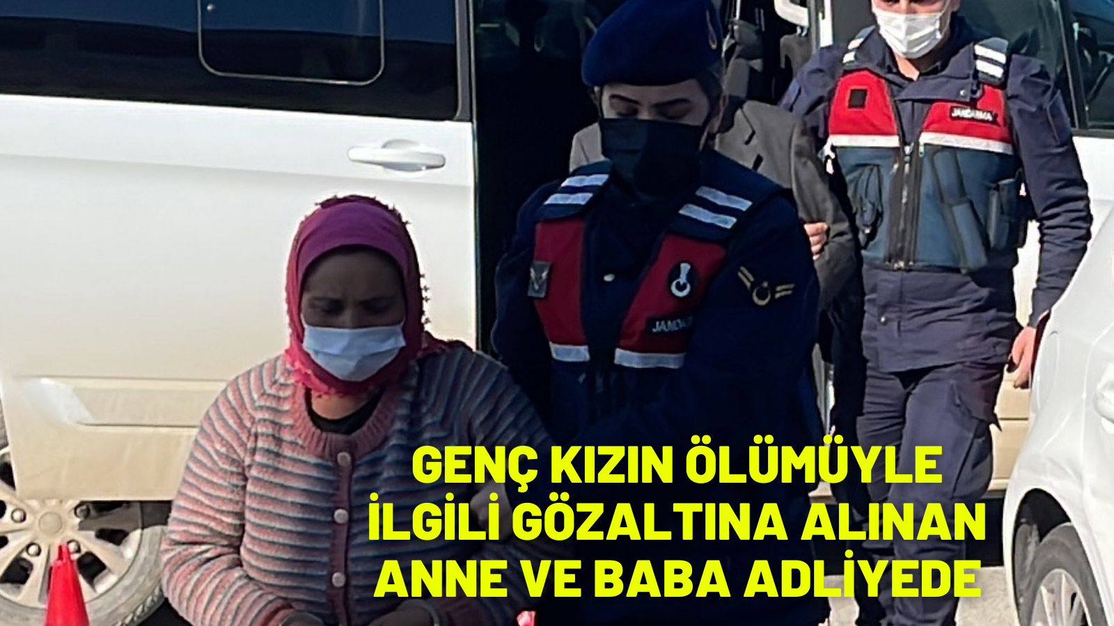 Bodrum'da genç kızın ölümüyle ilgili gözaltına alınan anne ve baba adliyede