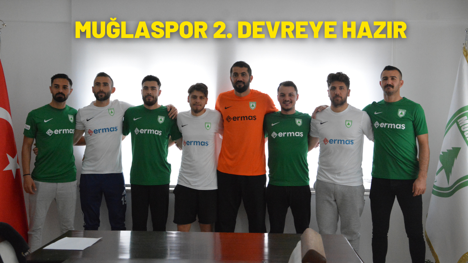 MUĞLASPOR 2. DEVREYE HAZIR